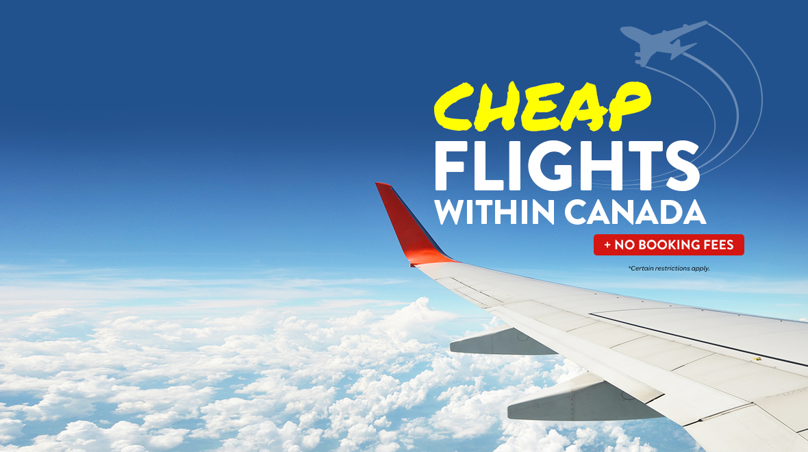 Cheap Flights To Canada Canada Flight Deals Redtag Ca